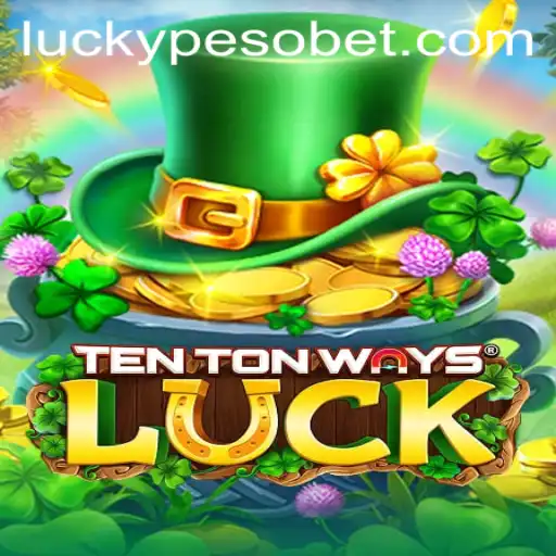 Unveiling TenTonWaysLuck: A Thrilling Adventure with PesoBET.COM